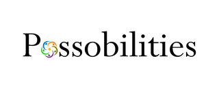 Possobilities